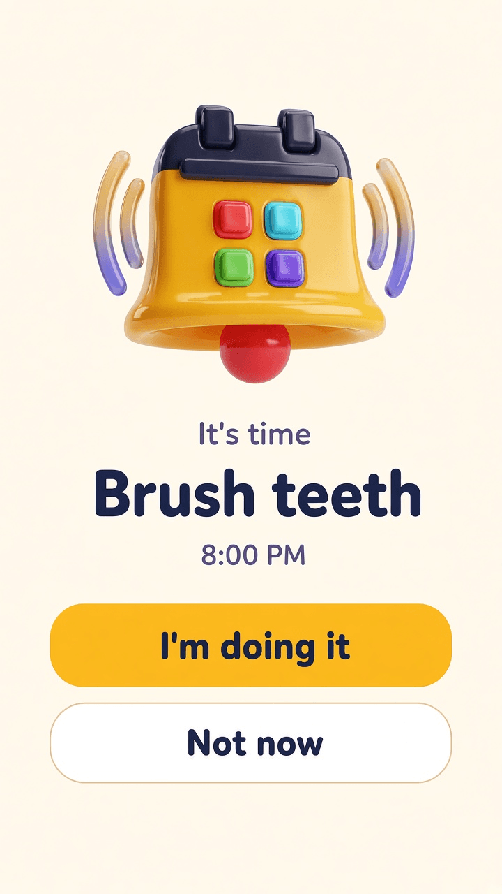 KiddoBell alarm screen that says It's time, Brush teeth, 8:00 PM, with I'm doing it and Not now